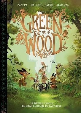 GREENWOOD. LA BRUIXA URÀNIA - EL GRAN CONCURS DE PASTISSOS | 9788448870416 | CANEPA, BARBARA | Llibreria Huch - Llibreria online de Berga 