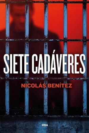 SIETE CADÁVERES | 9788411328890 | BENÍTEZ, NICOLÁS | Llibreria Huch - Llibreria online de Berga 