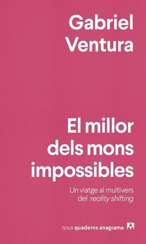 MILLOR DELS MONS IMPOSSIBLES, EL | 9788433929990 | VENTURA, GABRIEL | Llibreria Huch - Llibreria online de Berga 