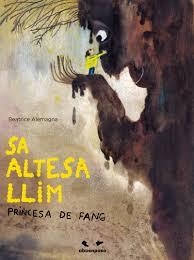 SA ALTESA LLIM, PRINCESA DE FANG | 9788410016293 | ALEMAGNA, BEATRICE | Llibreria Huch - Llibreria online de Berga 