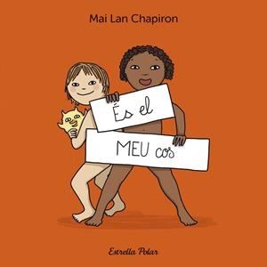 ÉS EL MEU COS | 9788413899930 | CHAPIRON, MAI LAN | Llibreria Huch - Llibreria online de Berga 