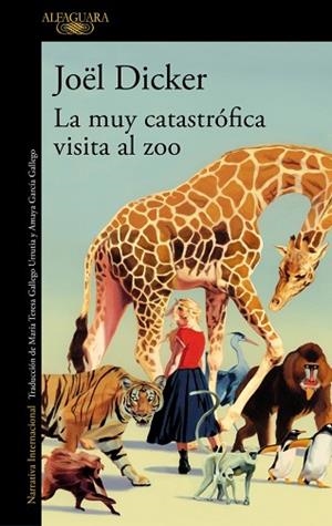 MUY CATASTRÓFICA VISITA AL ZOO, LA | 9788410496002 | DICKER, JOËL | Llibreria Huch - Llibreria online de Berga 