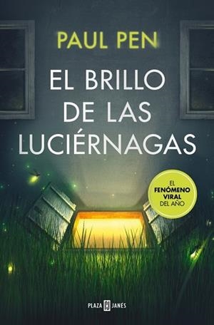 BRILLO DE LAS LUCIÉRNAGAS, EL | 9788401037177 | PEN, PAUL | Llibreria Huch - Llibreria online de Berga 