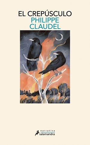 CREPÚSCULO, EL | 9788419456465 | CLAUDEL, PHILIPPE | Llibreria Huch - Llibreria online de Berga 