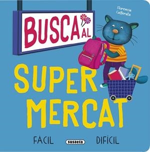 BUSCA AL SUPERMERCAT | 9788411969239 | CAFFERATA, FLORENCIA | Llibreria Huch - Llibreria online de Berga 