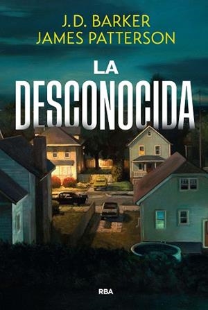 DESCONOCIDA, LA | 9788411326568 | PATTERSON, JAMES/BARKER, J.D. | Llibreria Huch - Llibreria online de Berga 