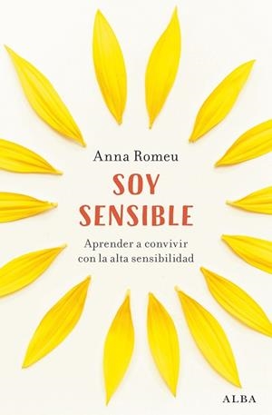 SOY SENSIBLE | 9788411781558 | ROMEU, ANNA | Llibreria Huch - Llibreria online de Berga 