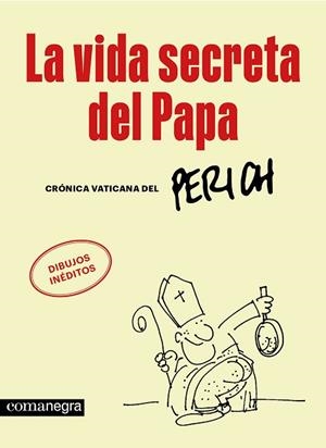 VIDA SECRETA DEL PAPA, LA | 9788410161702 | PERICH, JAUME | Llibreria Huch - Llibreria online de Berga 