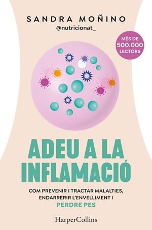 ADEU A LA INFLAMACIÓ | 9788410641723 | MOÑINO, SANDRA | Llibreria Huch - Llibreria online de Berga 
