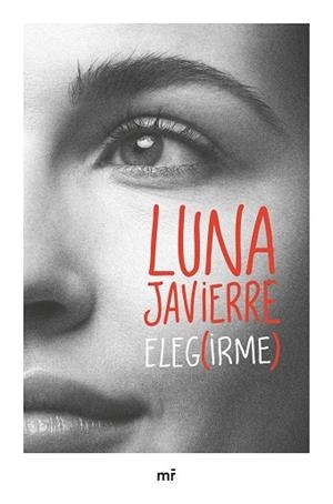 ELEGIRME | 9788427053465 | JAVIERRE, LUNA | Llibreria Huch - Llibreria online de Berga 