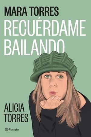 RECUÉRDAME BAILANDO | 9788408299455 | TORRES, MARA | Llibreria Huch - Llibreria online de Berga 