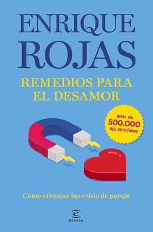 REMEDIOS PARA EL DESAMOR. NUEVA EDICIÓN AMPLIADA Y ACTUALIZADA | 9788467076714 | ROJAS, ENRIQUE | Llibreria Huch - Llibreria online de Berga 