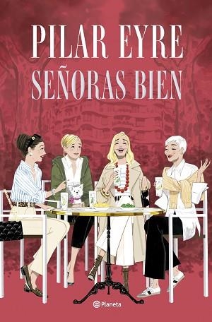 SEÑORAS BIEN | 9788408300892 | EYRE, PILAR | Llibreria Huch - Llibreria online de Berga 