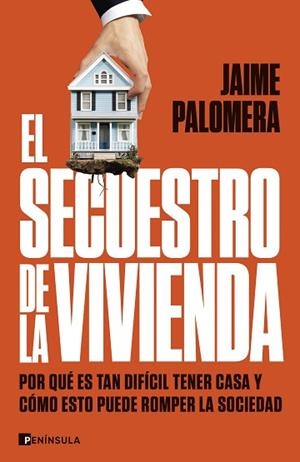 SECUESTRO DE LA VIVIENDA, EL | 9788411003582 | PALOMERA, JAIME | Llibreria Huch - Llibreria online de Berga 