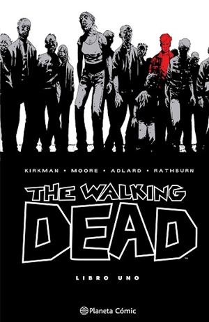 THE WALKING DEAD Nº 01/08 | 9788410471108 | KIRKMAN, ROBERT | Llibreria Huch - Llibreria online de Berga 