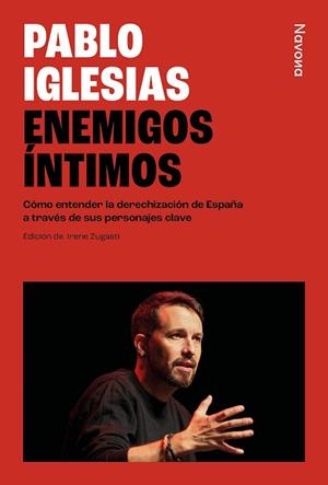 ENEMIGOS ÍNTIMOS | 9788410180376 | IGLESIAS TURRIÓN, PABLO | Llibreria Huch - Llibreria online de Berga 