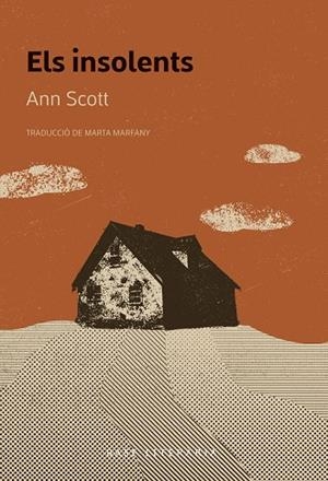 INSOLENTS, ELS | 9788410131071 | SCOTT, ANN | Llibreria Huch - Llibreria online de Berga 