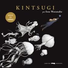 KINTSUGI | 9788412635324 | WATANABE, ISSA | Llibreria Huch - Llibreria online de Berga 
