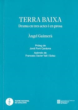 TERRA BAIXA. DRAMA EN TRES ACTES I EN PROSA | 9788419326652 | GUIMÈRA, ÀNGEL | Llibreria Huch - Llibreria online de Berga 