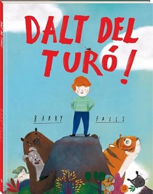 DALT DEL TURÓ! | 9788418762826 | FALLS, BARRY | Llibreria Huch - Llibreria online de Berga 