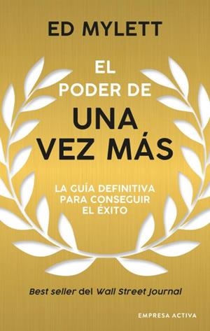 PODER DE UNA VEZ MÁS, EL | 9788416997817 | MYLETT, ED | Llibreria Huch - Llibreria online de Berga 