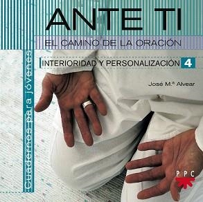 ANTE TI | 9788428820899 | ALVEAR ALMUNIA, JOSÉ MARÍA | Llibreria Huch - Llibreria online de Berga 