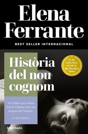 HISTÒRIA DEL NOU COGNOM (L'AMIGA GENIAL 2) | 9788418132438 | FERRANTE, ELENA | Llibreria Huch - Llibreria online de Berga 