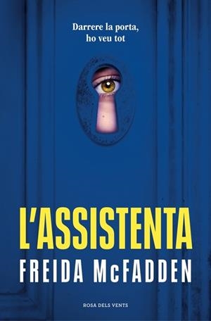 ASSISTENTA, L' (L'ASSISTENTA 1) | 9788419756947 | MCFADDEN, FREIDA | Llibreria Huch - Llibreria online de Berga 