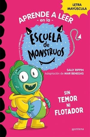 APRENDER A LEER EN LA ESCUELA DE MONSTRUOS 18 - SIN TEMOR NI FLOTADOR | 9788419746030 | RIPPIN, SALLY | Llibreria Huch - Llibreria online de Berga 