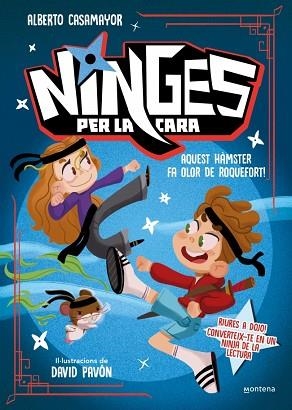 NINGES PER LA CARA - AQUEST HÀMSTER FA OLOR DE ROQUEFORT! | 9788410396319 | CASAMAYOR, ALBERTO | Llibreria Huch - Llibreria online de Berga 