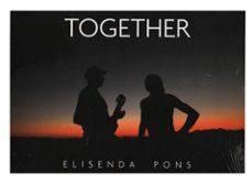 TOGETHER | 9788409695133 | PONS OLIVER, ELISENDA | Llibreria Huch - Llibreria online de Berga 