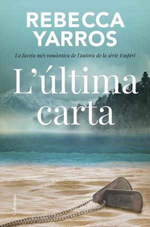 ÚLTIMA CARTA, L' | 9788466433310 | YARROS, REBECCA | Llibreria Huch - Llibreria online de Berga 