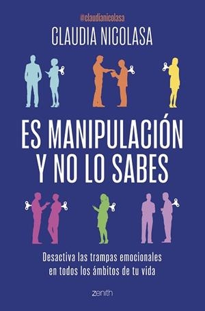 ES MANIPULACIÓN Y NO LO SABES | 9788408300717 | NICOLASA, CLAUDIA | Llibreria Huch - Llibreria online de Berga 