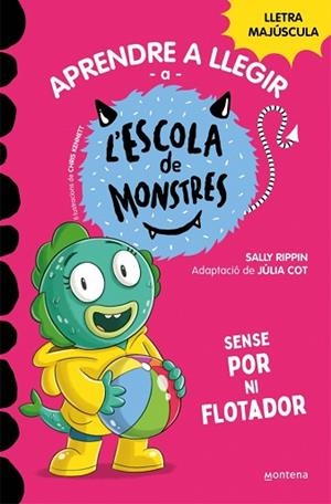 APRENDRE A LLEGIR A L'ESCOLA DE MONSTRES 18 - SENSE POR NI FLOTADOR | 9788419746191 | RIPPIN, SALLY | Llibreria Huch - Llibreria online de Berga 
