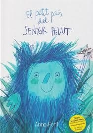 PAÍS PETIT DEL SENYOR PELUT, EL | 9788409642168 | FONT GARCIA, ANNA | Llibreria Huch - Llibreria online de Berga 
