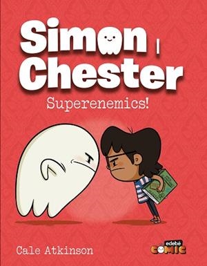 SIMON I CHESTER: SUPERENEMICS | 9788468374215 | ATKINSON, CALE | Llibreria Huch - Llibreria online de Berga 
