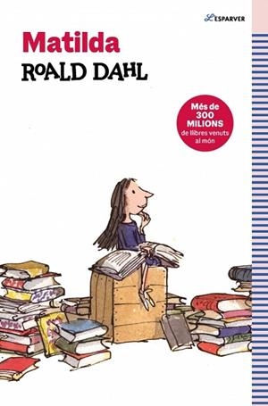 MATILDA (EDICIÓ EN CATALÀ) | 9788410190733 | DAHL, ROALD | Llibreria Huch - Llibreria online de Berga 