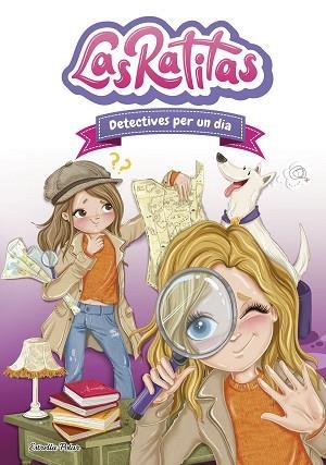 LAS RATITAS 13. DETECTIVES PER UN DIA | 9791387519407 | LAS RATITAS | Llibreria Huch - Llibreria online de Berga 