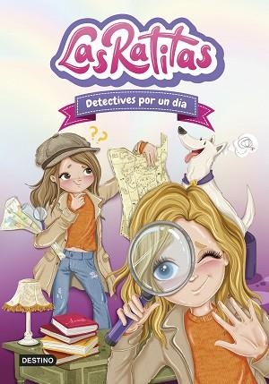 LAS RATITAS 13. DETECTIVES POR UN DÍA | 9788408301684 | LAS RATITAS | Llibreria Huch - Llibreria online de Berga 