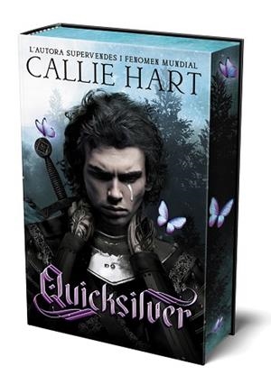 QUICKSILVER (CATALÀ) - SAGA ALQUÍMIA & FAE VOL. 1 (PRIMERA EDICIÓ EN TAPA DURA A | 9788419988614 | HART, CALLIE | Llibreria Huch - Llibreria online de Berga 