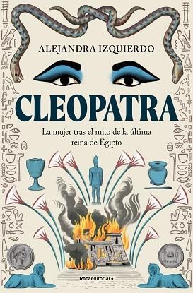 CLEOPATRA | 9788410096943 | IZQUIERDO, ALEJANDRA | Llibreria Huch - Llibreria online de Berga 