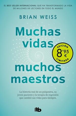 MUCHAS VIDAS, MUCHOS MAESTROS  (CAMPAÑA DE VERANO EDICIÓN LIMITADA) | 9788413146065 | WEISS, BRIAN | Llibreria Huch - Llibreria online de Berga 