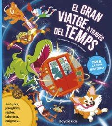 GRAN VIATGE A TREVES DEL TEMPS, EL | 9788412979732 | EPARVIER, HERVE/ MAUBORGNE, AURELIE | Llibreria Huch - Llibreria online de Berga 