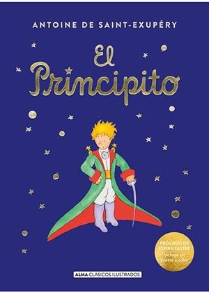 PRINCIPITO - (ILUSTRACIONES ORIGINALES) | 9788419599872 | SAINT-EXUPÉRY, ANTOINE DE | Llibreria Huch - Llibreria online de Berga 