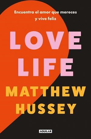 LOVE LIFE | 9788403526013 | HUSSEY, MATTHEW | Llibreria Huch - Llibreria online de Berga 