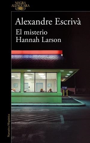 MISTERIO HANNAH LARSON | 9788410299061 | ESCRIVÀ, ALEXANDRE | Llibreria Huch - Llibreria online de Berga 