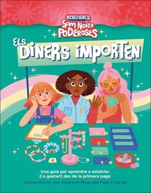 DINERS IMPORTEN (SOM NOIES PODEROSES) | 9780241752883 | VON TOBEL, ALEXA/ANNIE, SHAPIRO | Llibreria Huch - Llibreria online de Berga 