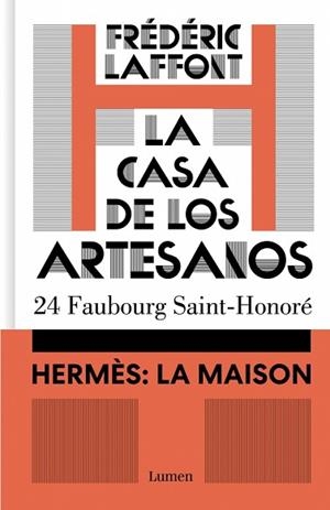 CASA DE LOS ARTESANOS. HERMÈS: LA MAISON | 9788426431769 | LAFFONT, FRÉDÉRIC | Llibreria Huch - Llibreria online de Berga 