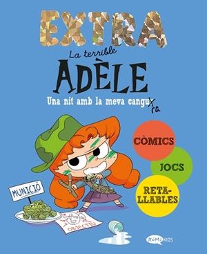 TERRIBLE ADÈLE EXTRA 1. UNA NIT AMB LA MEVA CANGURA | 9788419183903 | MR TAN | Llibreria Huch - Llibreria online de Berga 