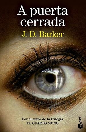 A PUERTA CERRADA | 9788423367603 | BARKER, J.D. | Llibreria Huch - Llibreria online de Berga 